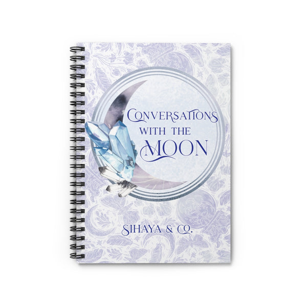 CONVERSATIONS WITH THE MOON Notebook