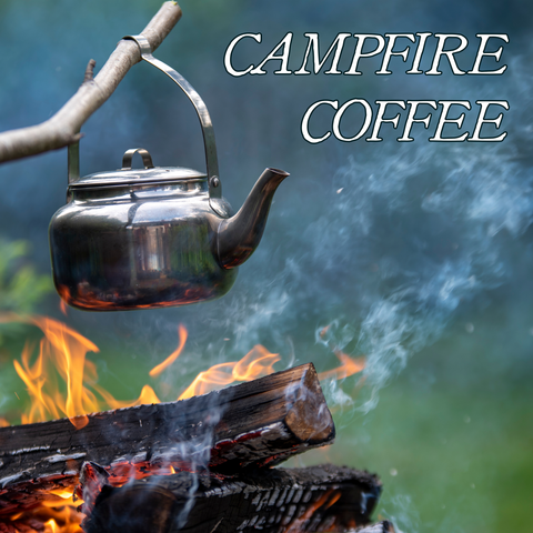 Autumn Limited: CAMPFIRE COFFEE