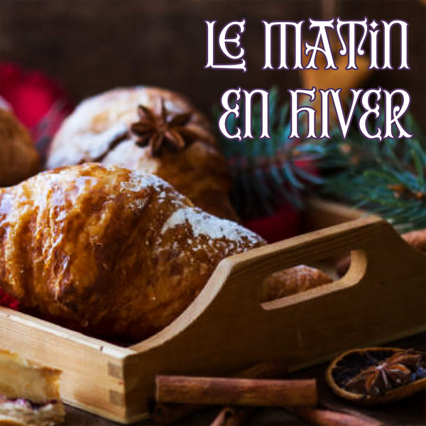 Winter Collection: LE MATIN EN HIVER