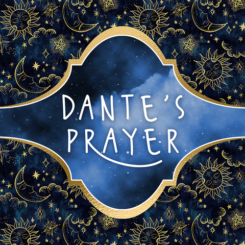 Mystic Moods Collection: DANTE'S PRAYER