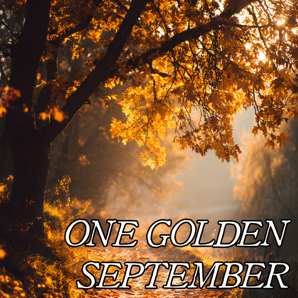 Falloween Collection: ONE GOLDEN SEPTEMBER