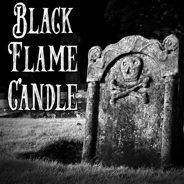 Halloween Collection: BLACK FLAME CANDLE RESURRECTED